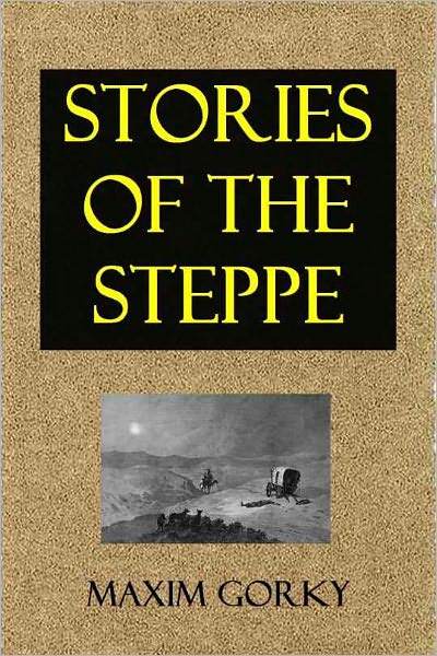 Stories of the Steppe