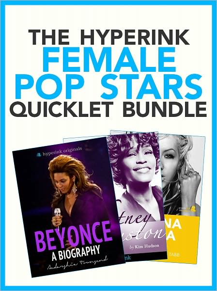 The Female Pop Stars Biography Bundle (Beyonce, Whitney Houston, Christina Aguilera)