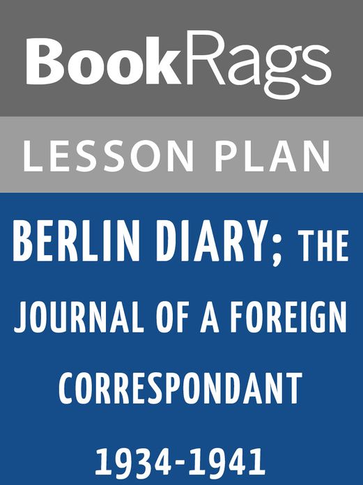 Berlin Diary Lesson Plans