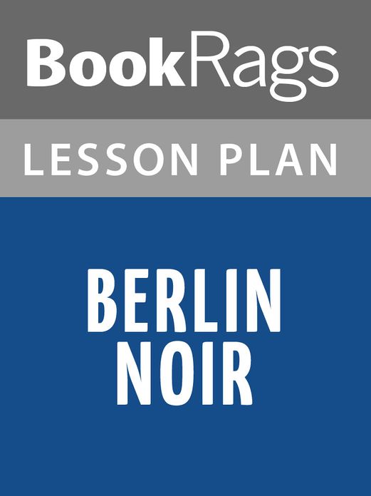 Berlin Noir Lesson Plans