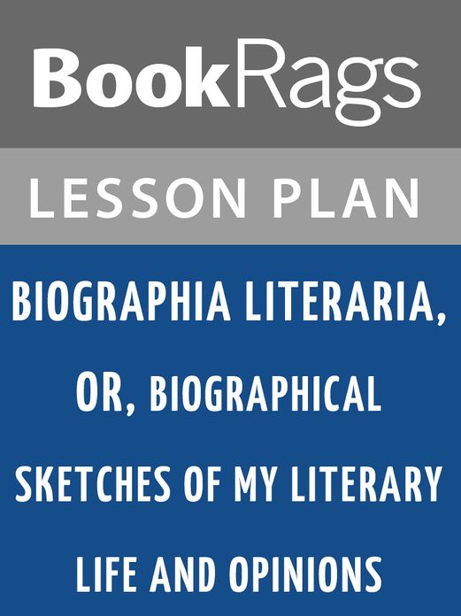 Biographia Literaria Lesson Plans