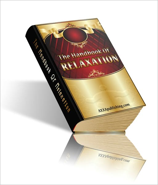 The Handbook of Relaxation