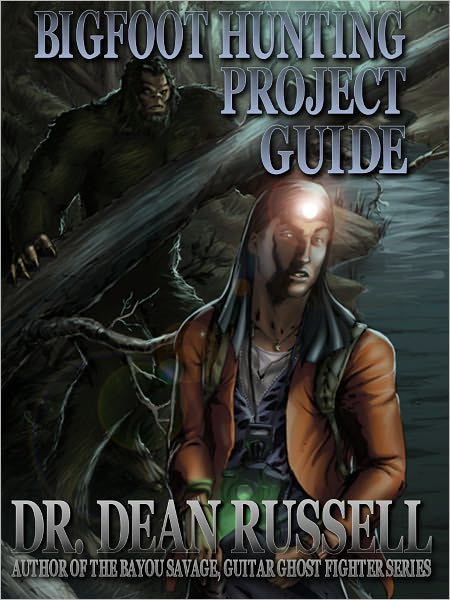 The Bigfoot Hunting Project Guide