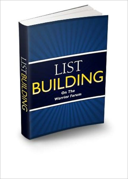 Warrior Forum List Building System