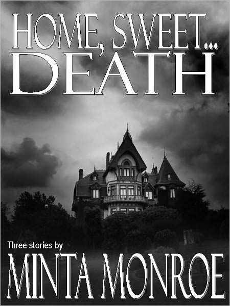 Home, Sweet...Death