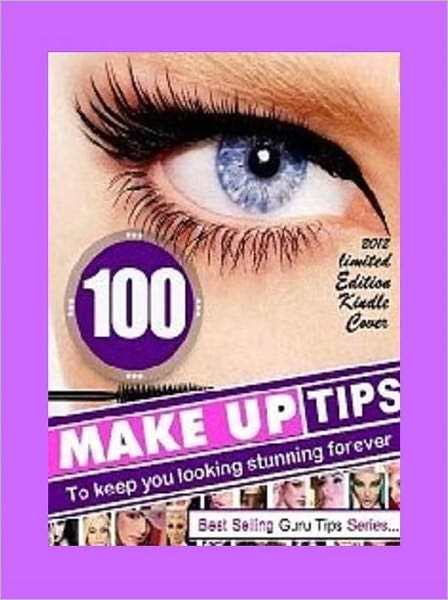 eBook about 100 Make Up Tips EVERY Beauty Enthusiast Should Know!