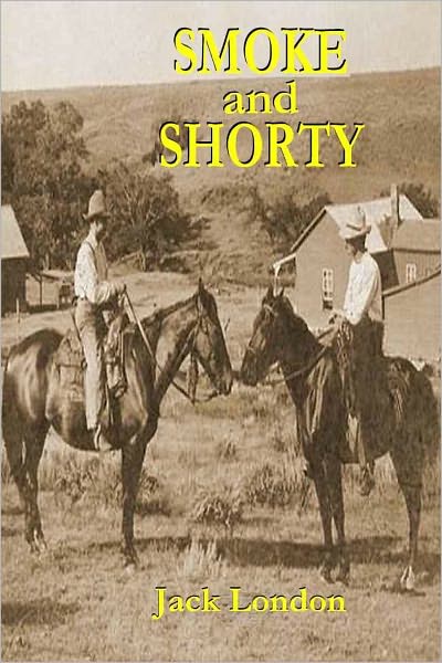 SMOKE AND SHORTY