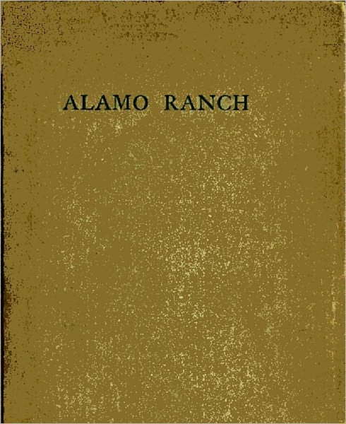 Alamo Ranch: A Story of New Mexico