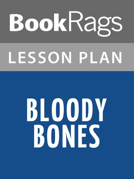 Bloody Bones Lesson Plans