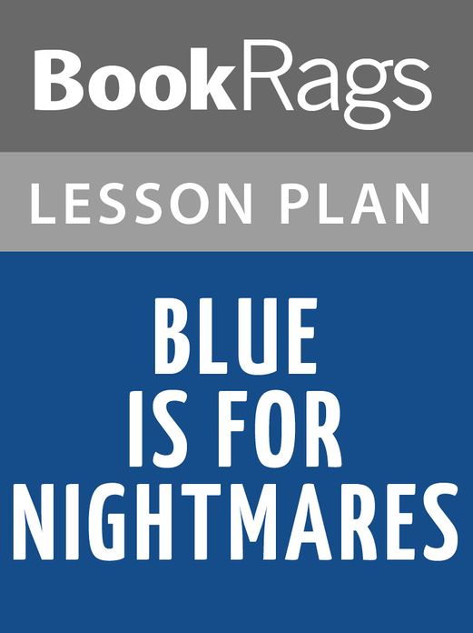 Blue Is for Nightmares Lesson Plans