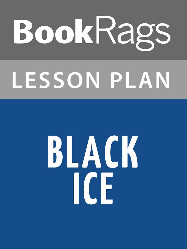 Black Ice Lesson Plans