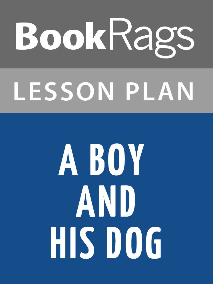 A Boy and His Dog Lesson Plans