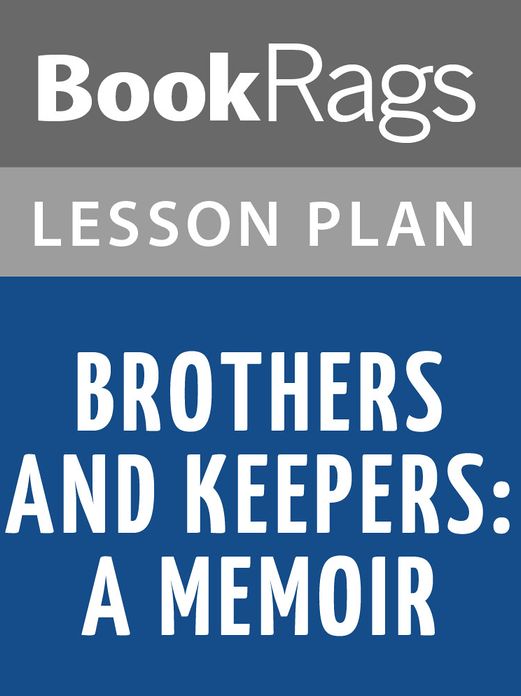 Brothers and Keepers Lesson Plans