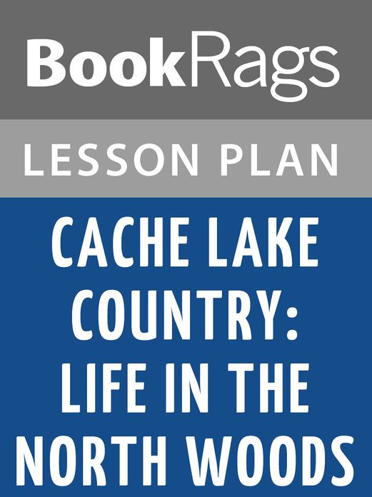 Cache Lake Country Lesson Plans
