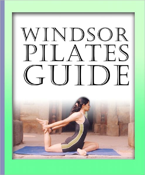 Windsor Pilates Guide