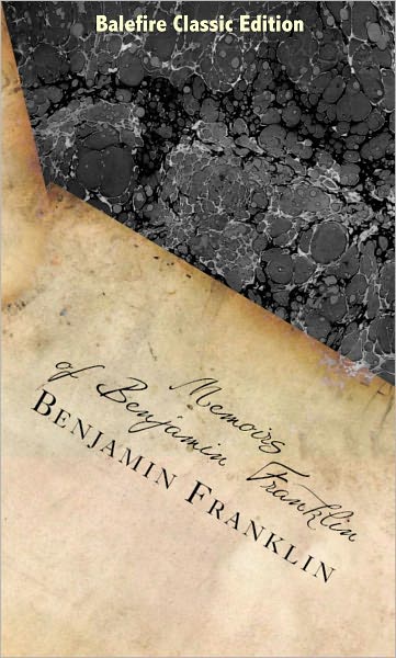 Memoirs of Benjamin Franklin