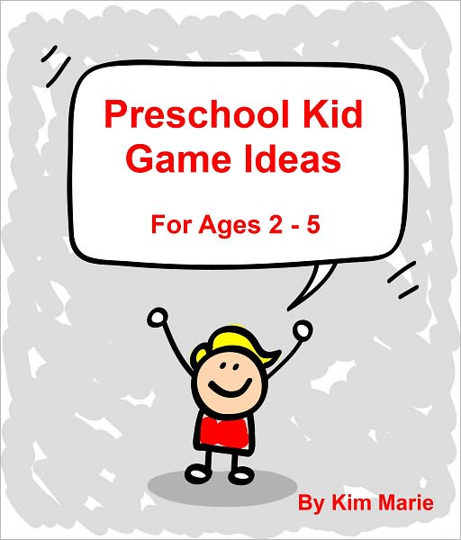 Preschool Kid Game Ideas