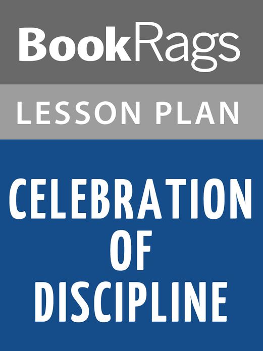 Celebration of Discipline Lesson Plans