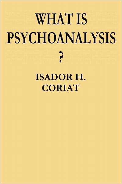 What Is Psychoanalysis?