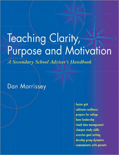 Teaching Clarity, Purpose and Motifvation