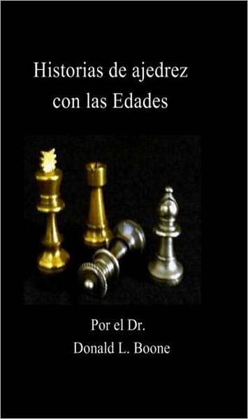 Historias de ajedrez con las edades