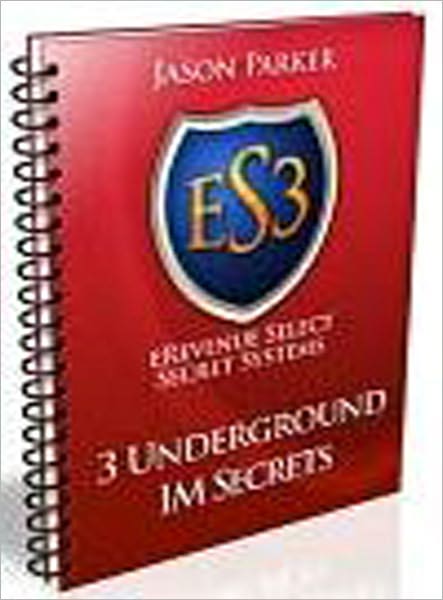 3 Underground IM Secrets