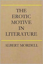 The Erotic Motive in Literature