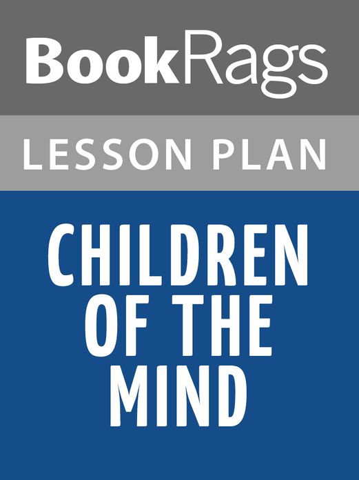 Children of the Mind Lesson Plans
