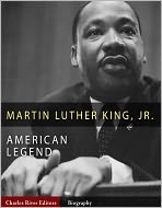 American Legends: The Life of Martin Luther King Jr.