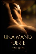 Una Mano Fuerte