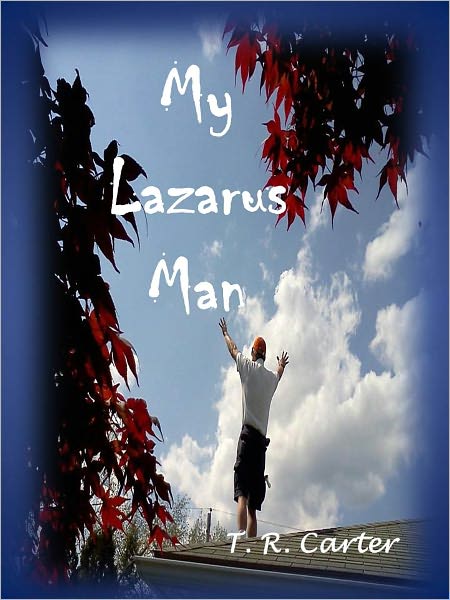 MY LAZARUS MAN