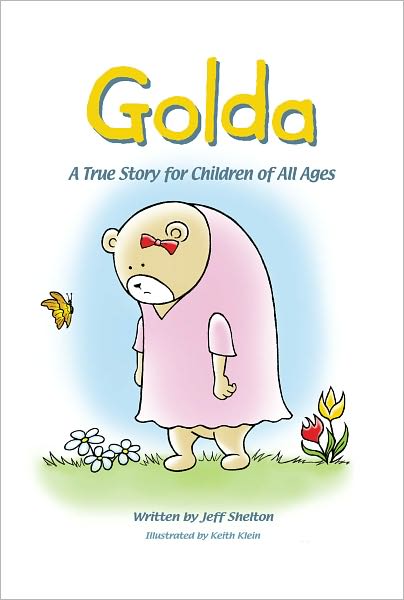 Golda: A True Story For Children Of All Ages