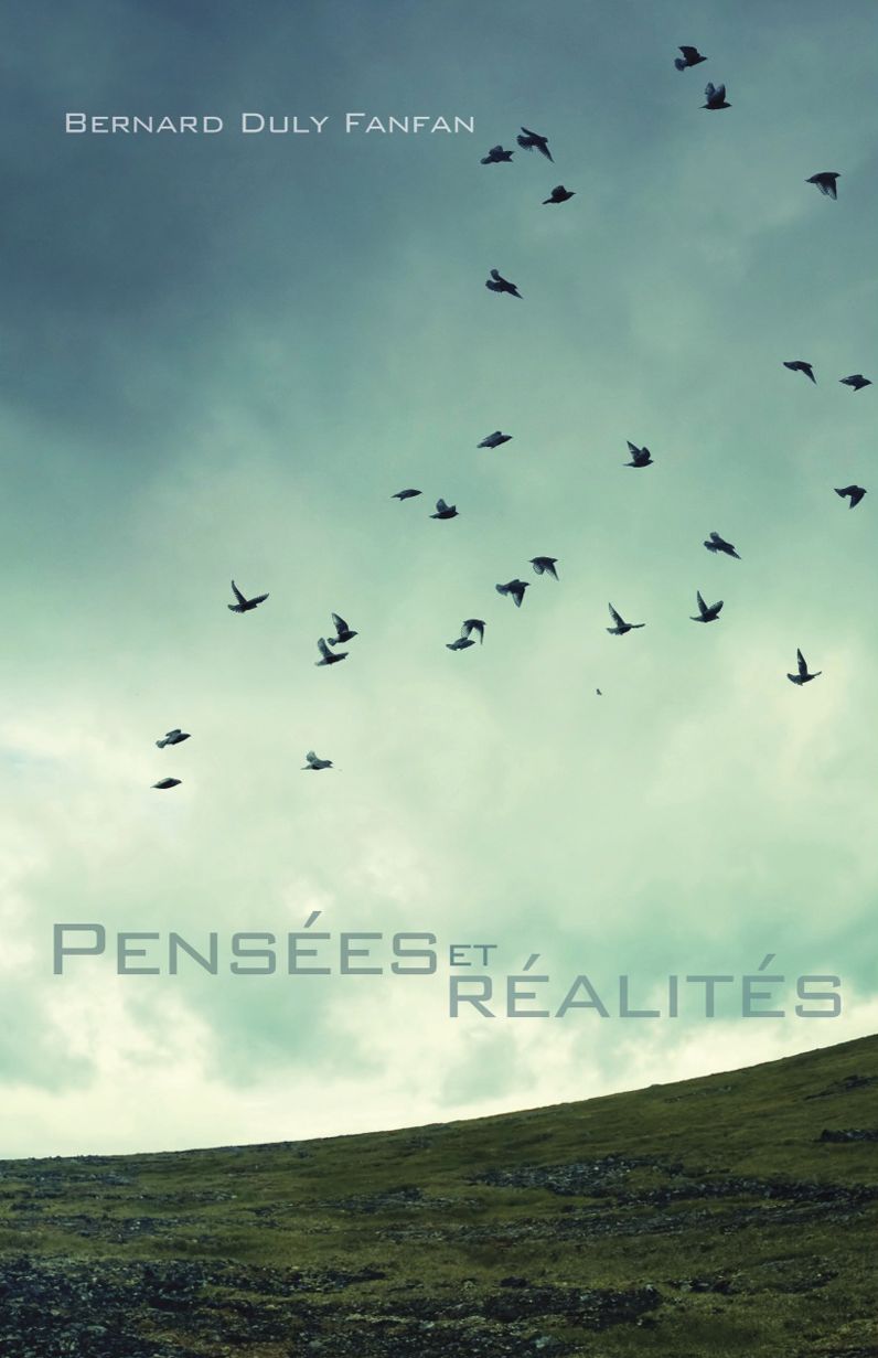 Pens&eacute;es et r&eacute;alit&eacute;s