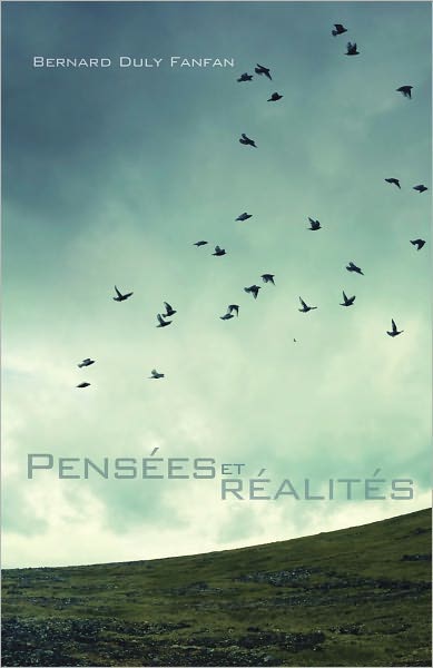 Pens&eacute;es et r&eacute;alit&eacute;s