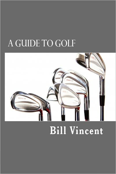 A Guide to Golf