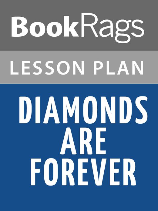 Diamonds Are Forever Lesson Plans