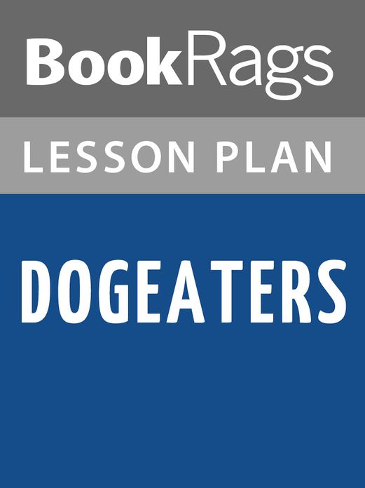 Dogeaters Lesson Plans