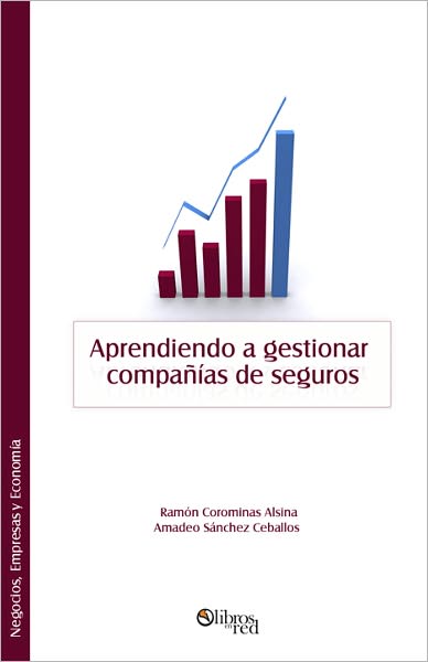 Aprendiendo a gestionar compa&ntilde;&iacute;as de seguros