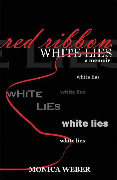 Red Ribbon White Lies