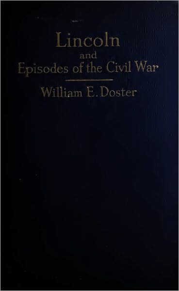 Lincoln and the Episodes of the Civil War