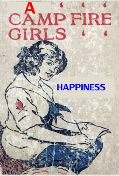 A Camp Fire Girl's Happiness
