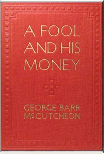 A Fool and His Money
