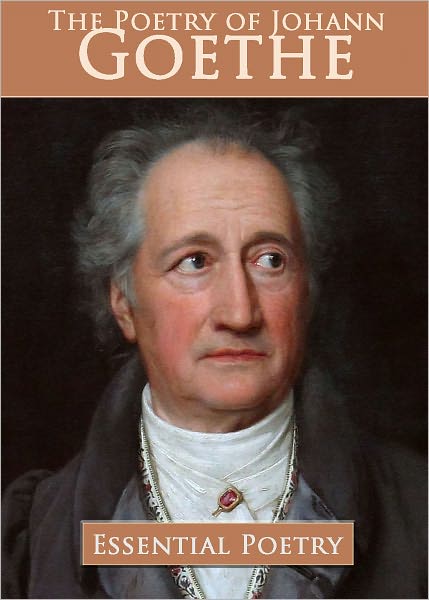 The Poetry of Johann Goethe