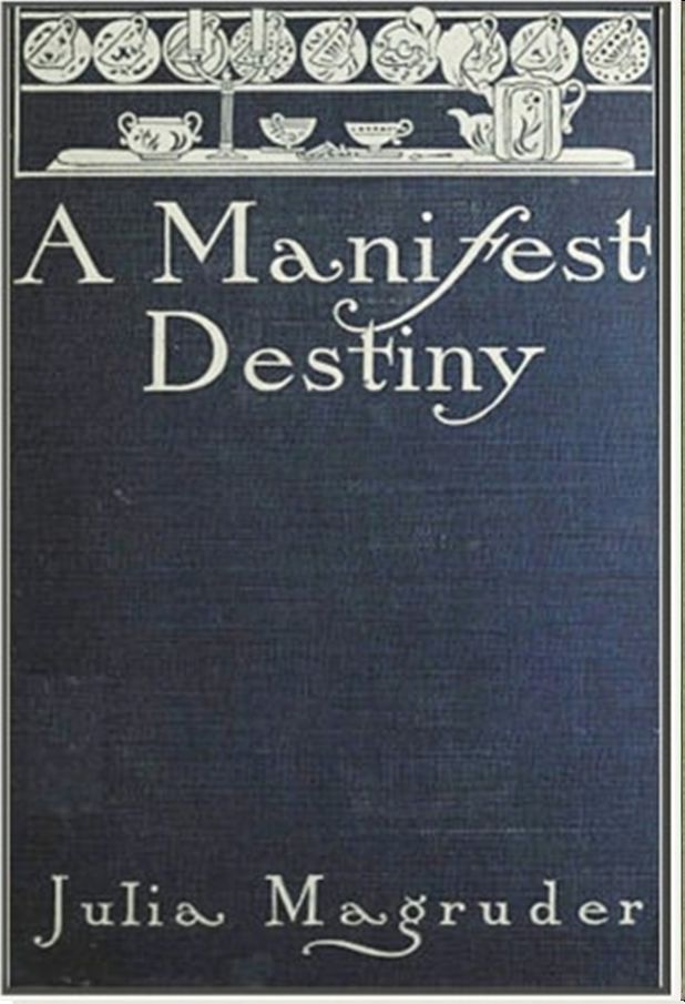 A Manifest Destiny