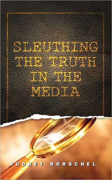 Sleuthing the Truth in the Media