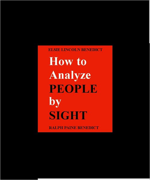 How to Analyze People by Sight- Exclusive NOOK Edition with ILLUSTRATIONS