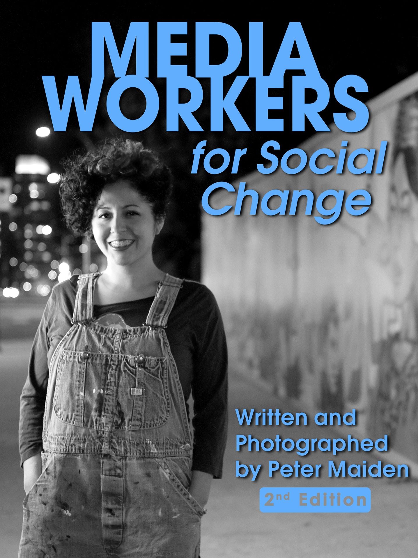 Media Workers for Social Change