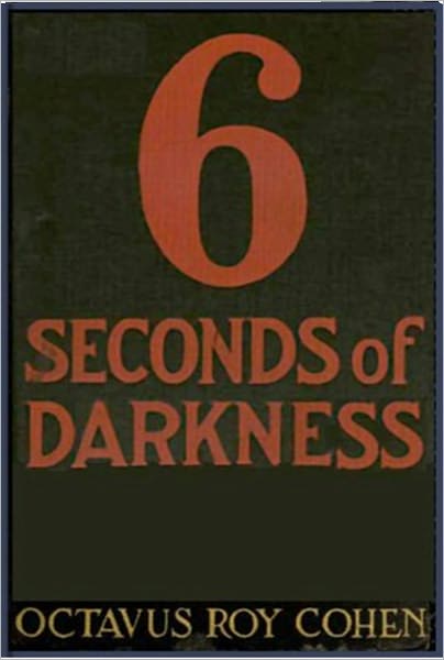 6 Seconds of Darkness