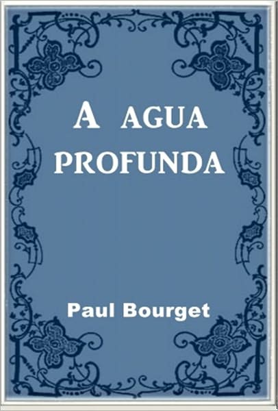 A Agua Profunda
