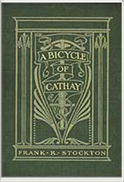 A Bicycle of Cathay